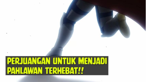 Perjuangan untuk menjadi Pahlawan Terhebat❗❗