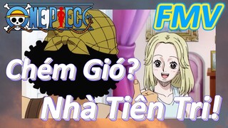 [Đảo Hải Tặc] FMV | Chém Gió? Nhà Tiên Tri!