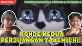 Tokyo Revengers S3 Episode 3 / 東京卍リベンジャーズ - 天竺編 Sub Indo Reaction - PERJUANGAN TAKEMICHI LANJUT!