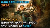 Isang NAPAKALAKAS Na LINDOL Ang TUMAMA sa SOUTH KOREA | Badland Hunters Movie Recap