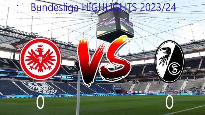 Eintracht Frankfurt vs SC Freiburg (Matchday 5, Bundesliga 2023/24)