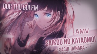 「AMV Lyrics」Bức thư gửi em - Saichi Tanaka