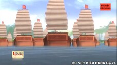 74 Đại Việt kiêu hùng - Trần Anh Tông thảo phạt Chiêm Thành năm 1312