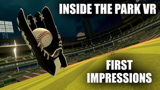 Inside The Park VR - First Impressions