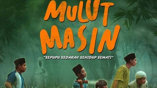 Mulut Masin Full Movie