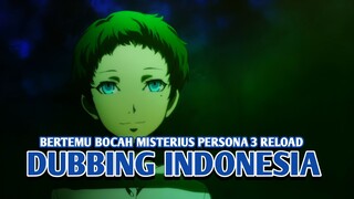 Bertemu Bocah Misterius | Persona 3 Reload【DUB INDONESIA】