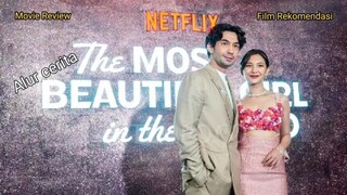 Alur cerita the most Beautiful girl in the World