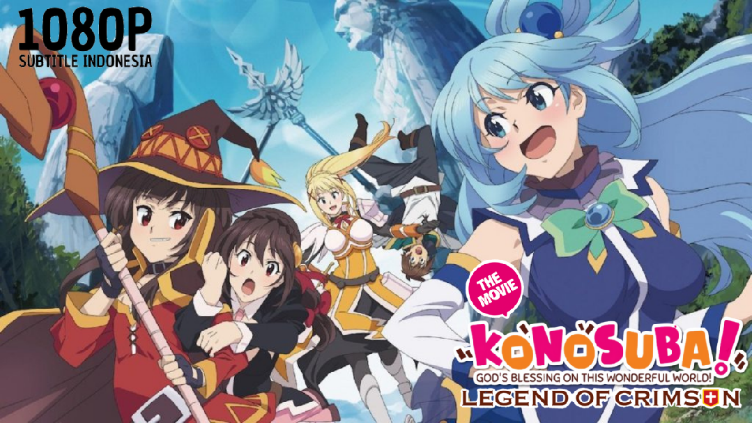 KonoSuba (Movie) Sekai ni Shukufuku wo!: Kurenai De - BiliBili