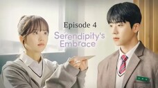 Serendipity’s Embrace (2024) Episode 4 English SUB