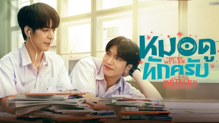 MUTELUV: Hi By My Luck🇹🇭 Eps 1 sub indo