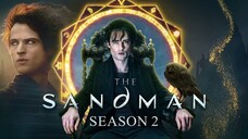 The Sandman Season 2 EP 5 พากย์ไทย ซับไทย เดอะ แซนด์แมน ซีซั่น 2