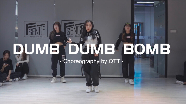 【QTT编舞】Dumb Dumb Bomb-The9