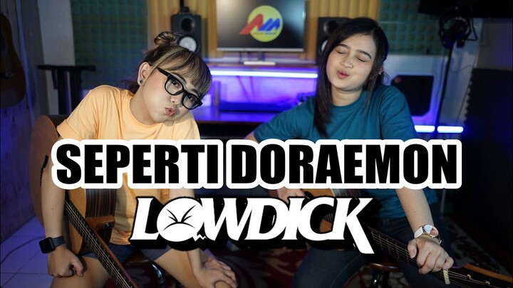 SEPERTI DORAEMON - LOWDICK (Cover by DwiTanty)