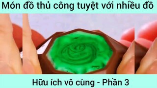 Món đồ thủ công tuyệt với nhiều đồ hữu ích bô cùng #3