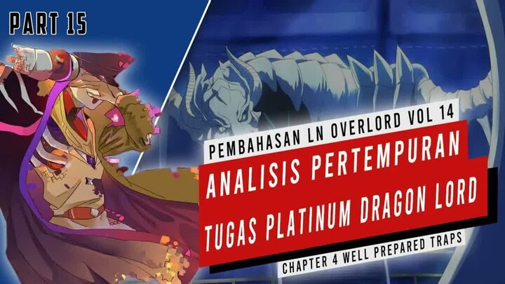 Pembahasan Light Novel Overlord Volume 14  (Part 15) #Overlord