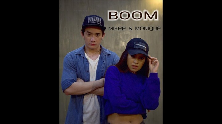 BOOM - Monique Lualhati & Mikee Corvera (Dance Cover)
