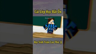 Cái Lớp Học Bất Ổn Nhưng Tất Cả Là Thiên Tài 🤣 #shorts