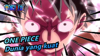 ONE PIECE|【Movie】Dari dunia yang kuat hingga hiruk pikuk aksi