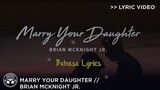 "Marry Your Daughter" - Brian McKnight Jr. (Bahasa) [Official Lyric Video]