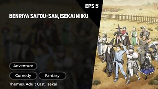 Benriya Saitou-san, Isekai ni Iku Episode 5 Subtitle Indo