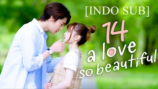 E14 [INDO SUB] A Love So Beautiful (Thai)