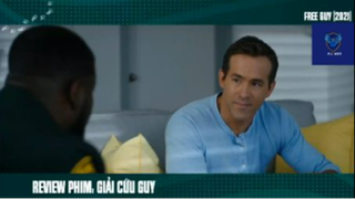 REVIEW PHIM : Giải cứu Guy (p6) #reviewphimhanhdong