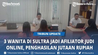3 Wanita Asal Sulawesi Tenggara Rela Jadi Afiliator Situs Judi Online Demi Penghasilan Jutaan Rupiah