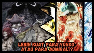 Perbedaan Jelas Level Yonko Dan Admiral !!!