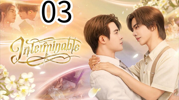 Interminable ep 3 (ENGSUB)