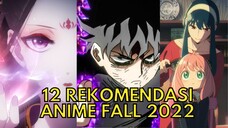 12 Rekomendasi Anime Fall 2022 - Part 1