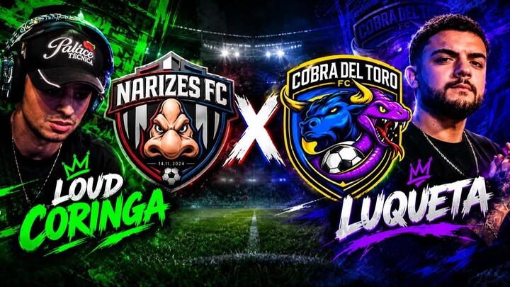 Narizes x CobradelToro! Time do coringa x Time do Luqueta, copastreamers
