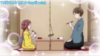 Thuyết MinhTruyện cổ tích thiếu nữ thời Taisho Tập 11 MK N