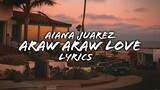 Araw Araw Love - Flow G / Cover By Aiana Juarez / Girl Version (Lyrics)
