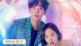 Abyss Ep 2 Eng Sub
