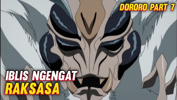 KUPU-KUPU MORTHA RAKSASA || Alur film anime Dororo part 7
