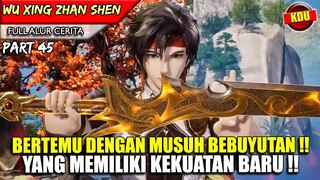 RAJA BERUANG SUDAH TERLALU OVERPOWER !! - Alur Cerita Donghua #WXZS PART 45