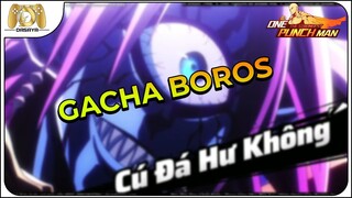 One Punch Man: The Strongest VNG: QUA S56 VÀ S27 CHIÊU MỘ HẠN GIỜ BOROS 2 ACC NÔNG DÂN VÀ CÁI KẾT