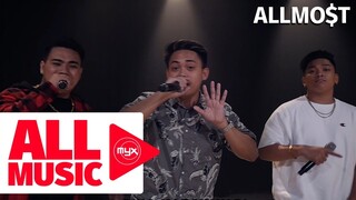 ALLMO$T – Wag Na Sana (MYX Live! Performance)