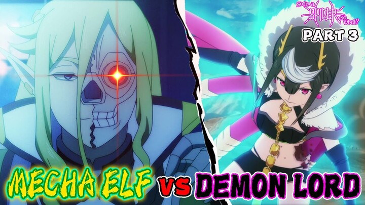 Human Help Elf To Fight Demon But Turns Out Demon Lord Is The One Who Save The World | Part 3