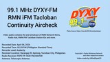 99.1 MHz DYXY-FM RMN iFM Tacloban Continuity Aircheck