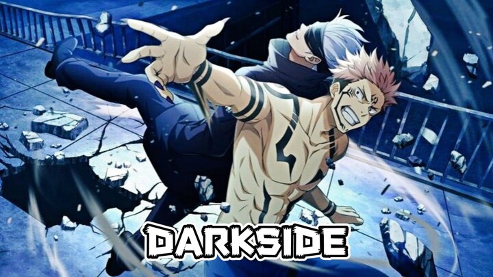 Darkside [AMV] - Jujutsu Kaisen - Gojo VS Sukuna scene