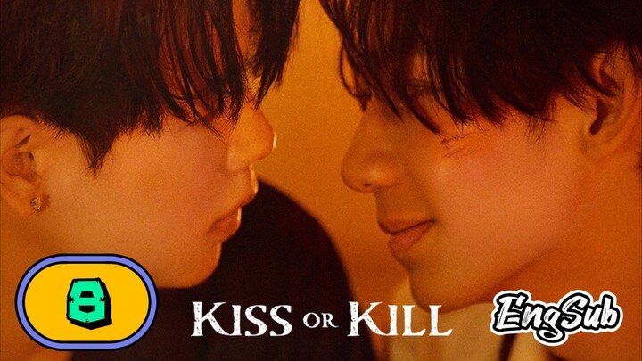 [CUT] KISS OR KILL | EPISODE 8