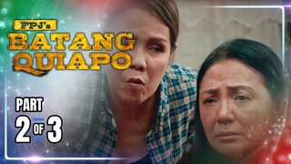 FPJ's Batang Quiapo | Episode 317 (2/3) | May 3, 2024