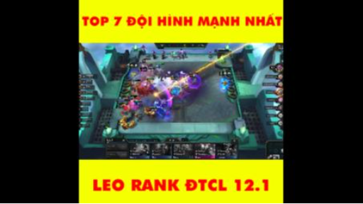 Top 7 đội hình mạnh nhất