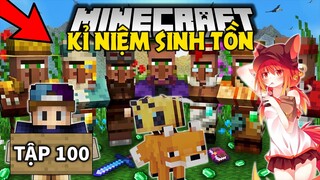 THỬ THÁCH SINH TỒN MINECRAFT 1.15 | Tập 100 | Kỉ Niệm Sinh Tồn Trong Minecraft Hơn 1 Năm !!
