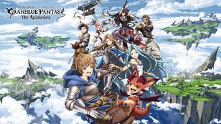 Granblue Fantasy The Animation S2 E11 - Sub Indo