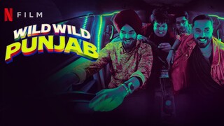 Wild Wild Punjab (2024) Hindi Netflix Movie | HD | 1080p