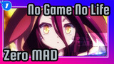 [No Game No Life: Zero/MAD] There Is a Reason_1