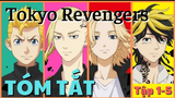 Tóm tắt anime Hay : Tokyo Revengers||tập 1 đến 5|| tóm tắt anime hay||