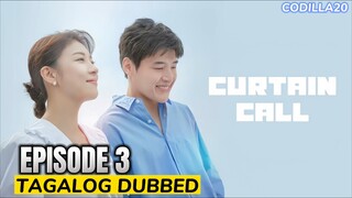 CURTAIN CALL EPISODE 3 TAGALOG DUBBED HD ENGLISH SUBTITLES
